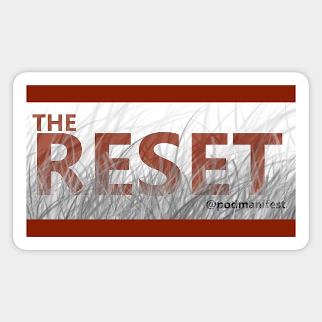 The Reset BW Dark Magnet by PodManifest